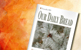 Our Daily Bread